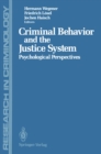 Image for Criminal Behavior and the Justice System: Psychological Perspectives