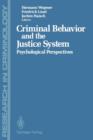 Image for Criminal Behavior and the Justice System : Psychological Perspectives