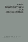 Image for Design Methods for Digital Systems