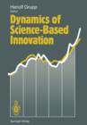 Image for Dynamics of Science-Based Innovation