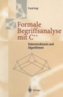 Image for Formale Begriffsanalyse mit C++: Datenstrukturen und Algorithmen