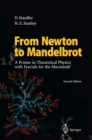 Image for From Newton to Mandelbrot: A Primer in Theoretical Physics with Fractals for the Macintosh (R)