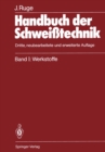 Image for Handbuch Der Schweitechnik: Band I: Werkstoffe