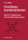 Image for Hochbaukonstruktionen: Band II: Allgemeine Konstruktionsprinzipien