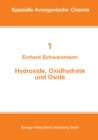 Image for Hydroxide, Oxidhydrate und Oxide: Neue Entwicklungen