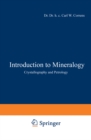 Image for Introduction to Mineralogy: Crystallography and Petrology