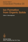 Image for Ion Formation from Organic Solids: Proceedings of the Second International Conference Munster, Fed. Rep. of Germany September 7-9, 1982