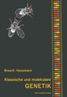 Image for Klassische Und Molekulare Genetik