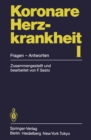Image for Koronare Herzkrankheit I: Fragen - Antworten