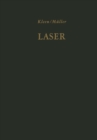 Image for Laser: Verstarkung Durch Induzierte Emission. Sender Optischer Strahlung Hoher Koharenz Und Leistungsdichte