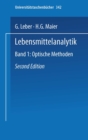 Image for Lebensmittelanalytik: Band I: Optische Methoden
