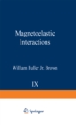 Image for Magnetoelastic Interactions