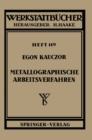 Image for Metallographische Arbeitsverfahren