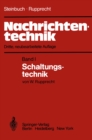Image for Nachrichtentechnik: Band 1: Schaltungstechnik