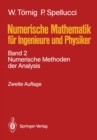 Image for Numerische Mathematik fur Ingenieure und Physiker: Band 2: Numerische Methoden der Analysis
