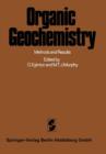 Image for Organic Geochemistry : Methods and Results