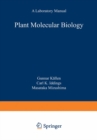 Image for Plant Molecular Biology - A Laboratory Manual