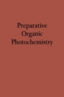 Image for Preparative Organic Photochemistry