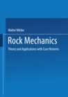 Image for Rock Mechanics: Theory and Applications With Case Histories.