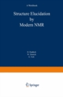 Image for Structure elucidation by modern NMR: a workbook