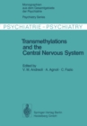 Image for Transmethylations and the Central Nervous System