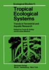 Image for Tropical Ecological Systems : Trends in Terrestrial and Aquatic Research