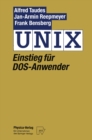 Image for UNIX: Einstieg fur DOS-Anwender
