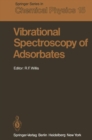 Image for Vibrational Spectroscopy of Adsorbates