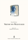 Image for Viktor Von Weizsacker (1886-1957): Materialien Zu Leben Und Werk.