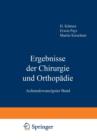 Image for Ergebnisse der Chirurgie und Orthopadie : Achtundzwanzigster Band