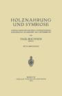 Image for Holznahrung und Symbiose