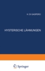 Image for Hysterische Lahmungen: Studien uber ihre Pathophysiologie und Klinik Heft 3 : 3