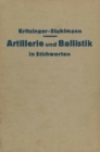 Image for Artillerie und Ballistik in Stichworten