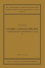 Image for Elementarmathematik vom Hoheren Standpunkte Aus, II: Geometrie