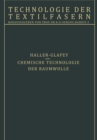 Image for Chemische Technologie der Baumwolle / Mechanische Hilfsmittel zur Veredlung der Baumwolltextilien: 3. Teil