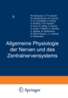 Image for Handbuch der Normalen und Pathologischen Physiologie: Neunter Band Allgemeine Physiologie der Nerven und des Zentralnervensystems