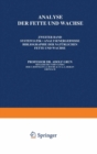 Image for Analyse der Fette und Wachse: Zweiter Band Systematik * Analysenergebnisse Bibliographie der Naturlichen fette und Wachse