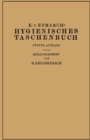 Image for Hygienisches Taschenbuch: Ein Ratgeber Der Praktischen Hygiene Fur Medizinal- Und Verwaltungsbeamte Arzte, Techniker, Schulmanner Architekten Und Bauherren