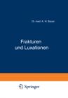 Image for Frakturen Und Luxationen: Ein Kurzgefasstes Lehrbuch Fur Arzte Und Studierende