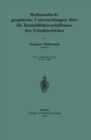 Image for Mathematisch-graphische Untersuchungen uber die Rentabilitatsverhaltnisse des Fabrikbetriebes