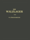 Image for Die Walzlager