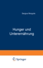 Image for Hunger Und Unterernahrung: Eine Biologische Und Soziologische Studie
