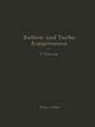 Image for Kolben- und Turbo-Kompressoren: Theorie und Konstruktion