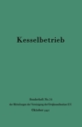 Image for Kesselbetrieb: Sammlung Von Betriebserfahrungen