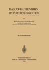 Image for Das Zwischenhirn-Hypophysensystem