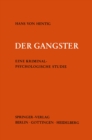 Image for Der Gangster: Eine Kriminalpsychologische Studie