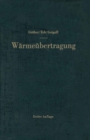 Image for Die Grundgesetze der Warmeubertragung.