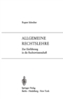 Image for Allgemeine Rechtslehre: Zur Einfuhrung in die Rechtswissenschaft