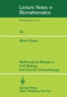 Image for Mathematical Models in Cell Biology and Cancer Chemotherapy