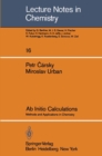 Image for Ab Initio Calculations: Methods and Applications in Chemistry